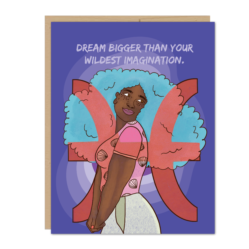 Dream Bigger Pisces Zodiac Greeting Card