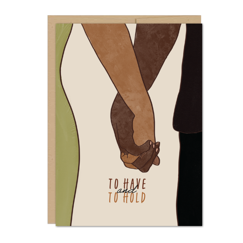 To Have and To Hold Greeting Card