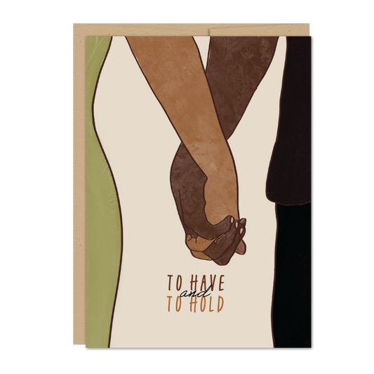To Have and To Hold Greeting Card