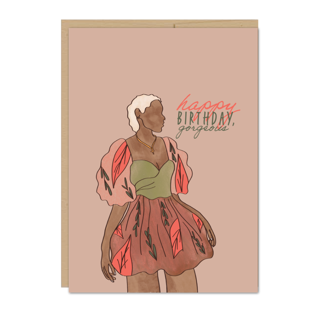 Happy Birthday Gorgeous Greeting Card