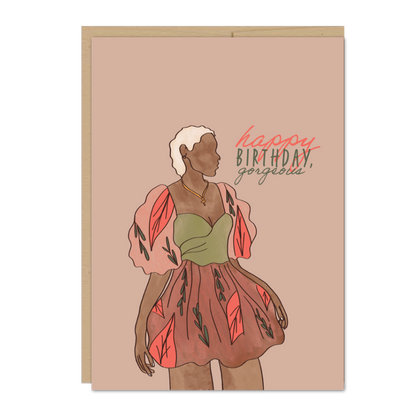 Happy Birthday Gorgeous Greeting Card