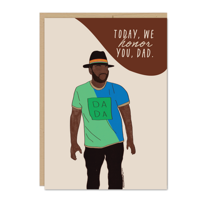 Today We Honor You Dad Greeting Card