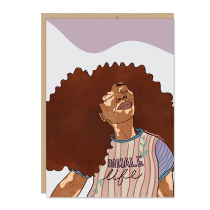 Inhale Life Greeting Card