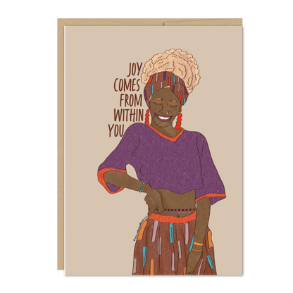 Joy Comes from Within Greeting Card