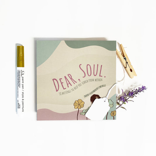 Dear, Soul. Journal